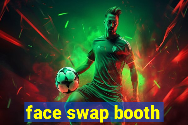 face swap booth